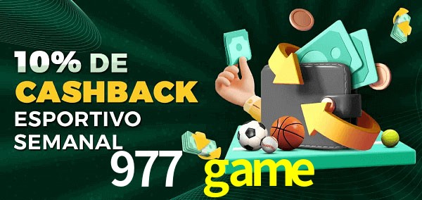 10% de bônus de cashback na 977 game
